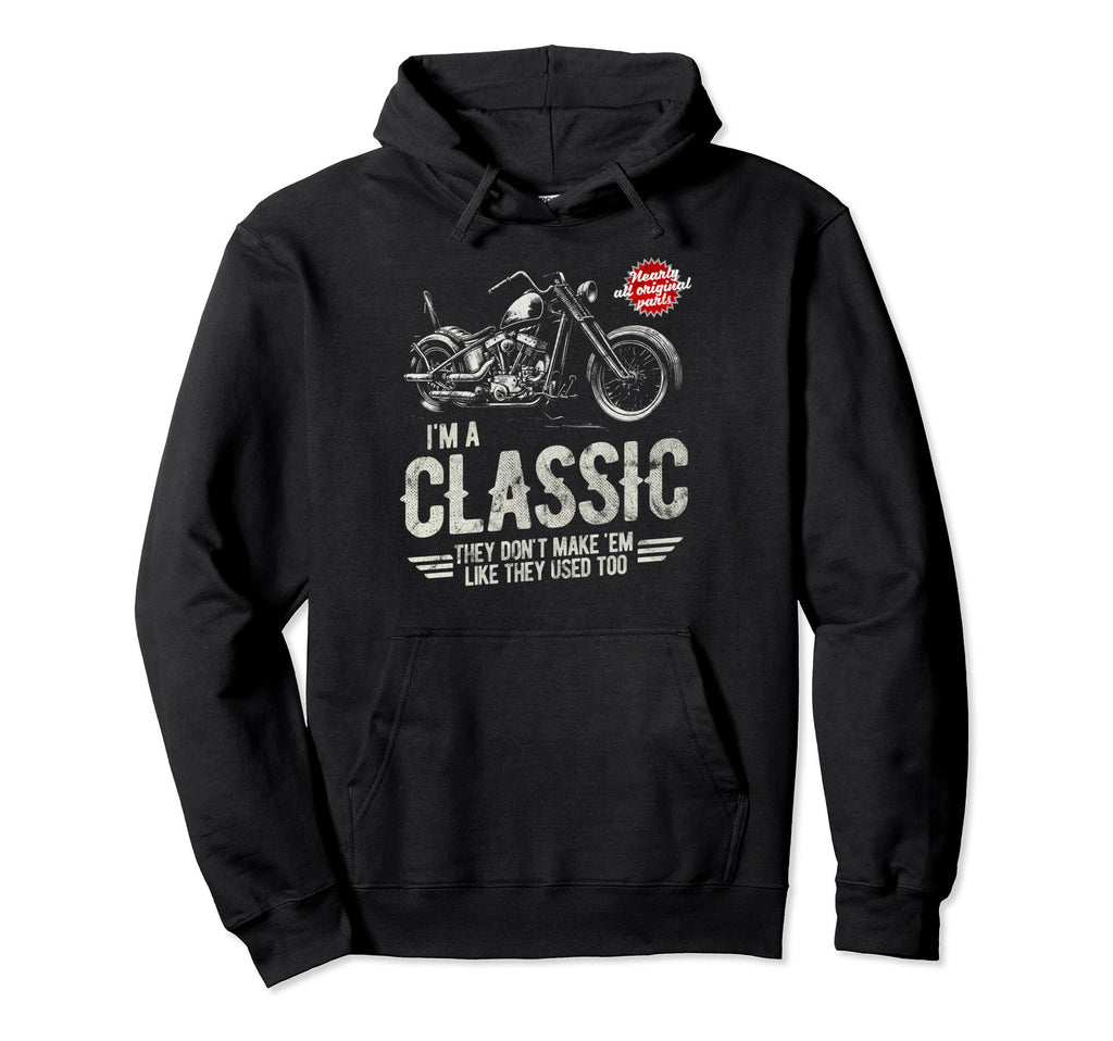 Im Funny Motorbike Birthday Hoodie - Aesthetic Graphic Unisex - T-Shirt, Sweatshirt, Hoodie