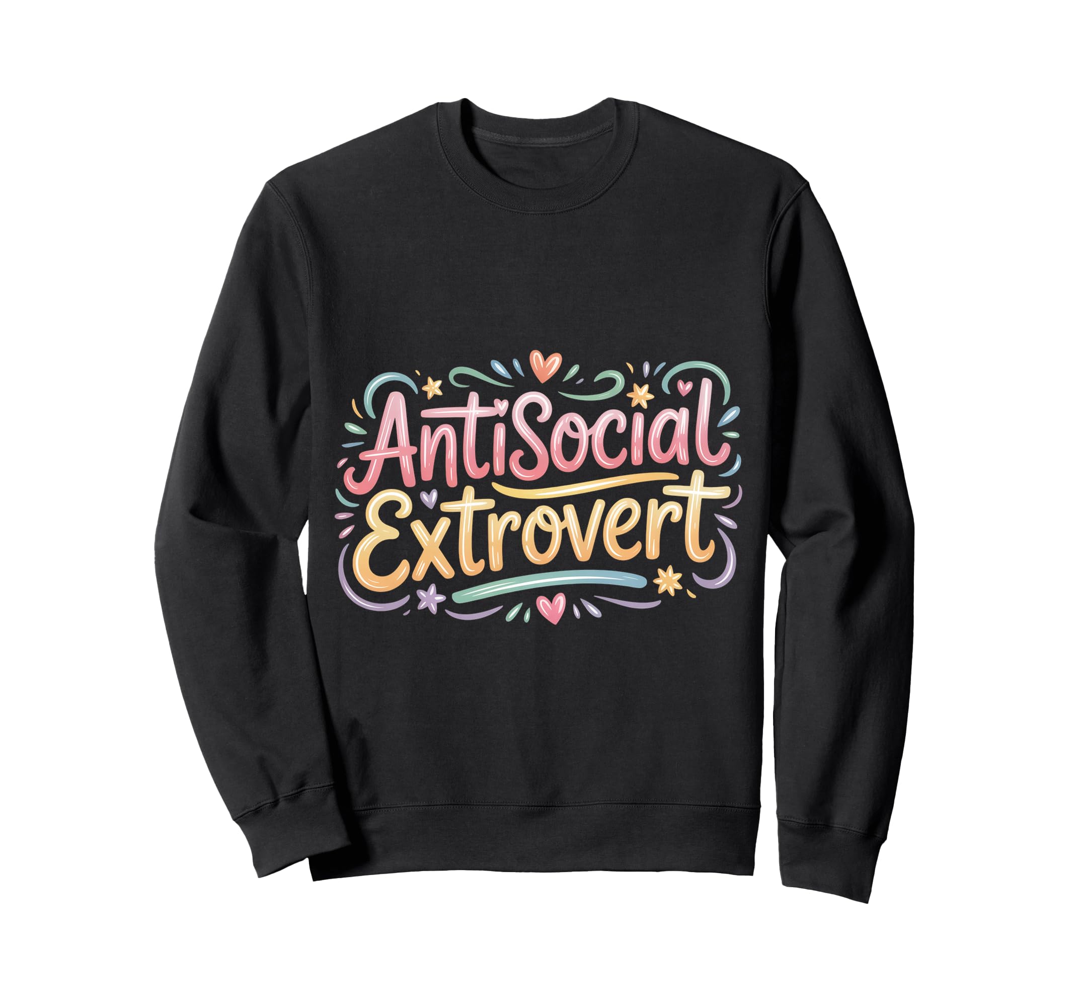 Antisocial Extrovert Social Sweatshirt - Minimalist Print Unisex - T-Shirt, Sweatshirt, Hoodie