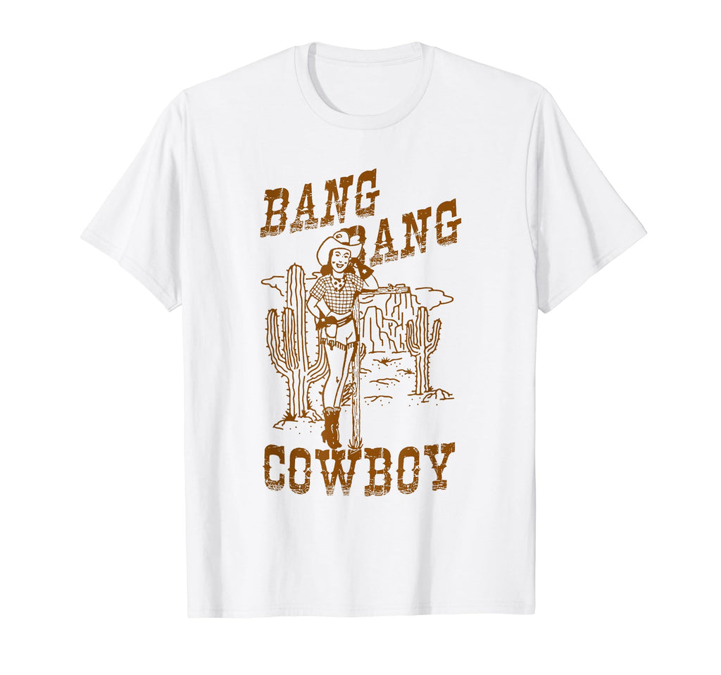 Bang Bang Cowboy Southern Western T-Shirt - Trendy Graphic for Adults - T-Shirt, Sweatshirt, Hoodie