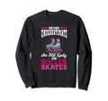 Old Lady Roller Skate 70S Roller Sweatshirt - Aesthetic Graphic Unisex - T-Shirt, Sweatshirt, Hoodie