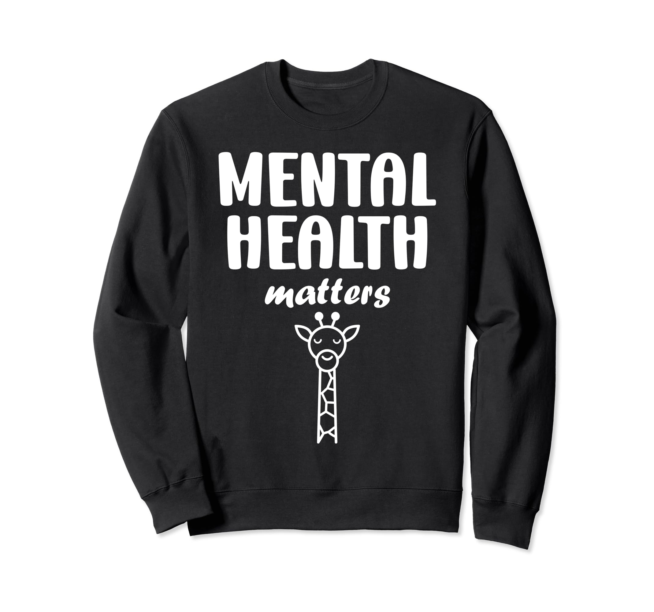 Animal Brain Illness Girafe Mental Sweatshirt - Fun Novelty Design Unisex - T-Shirt, Sweatshirt, Hoodie