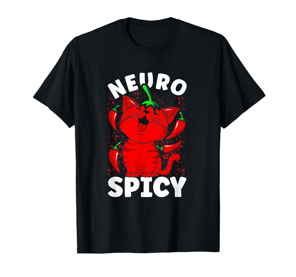 Neurospicy Funny Neurodivergent Adhd T-Shirt - Unique Graphic for Adults - T-Shirt, Sweatshirt, Hoodie