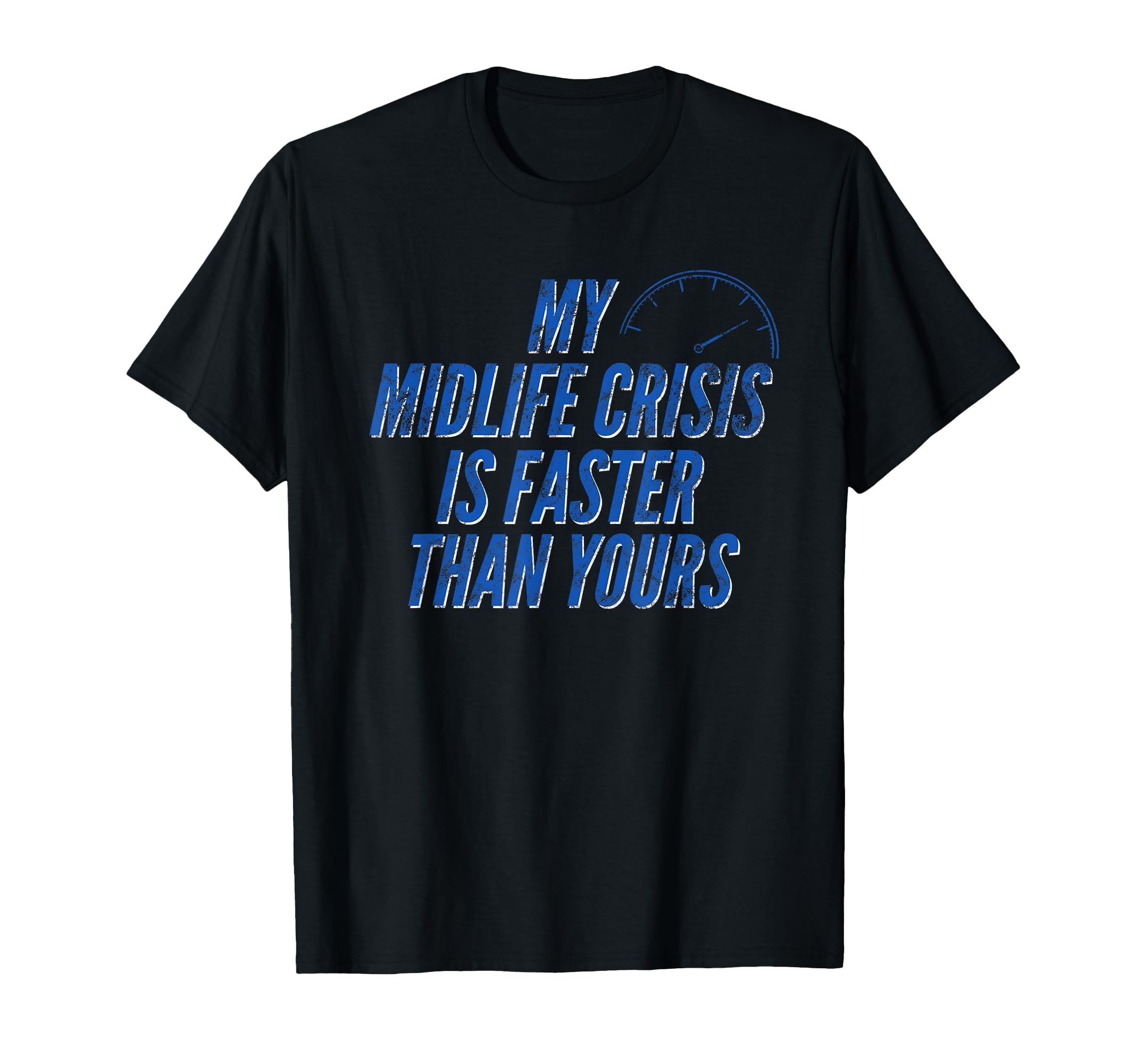 Funny Sports Car Midlife Crisis Gift T-Shirt - Graphic Print Men Women - T-Shirt, Sweatshirt, Hoodie