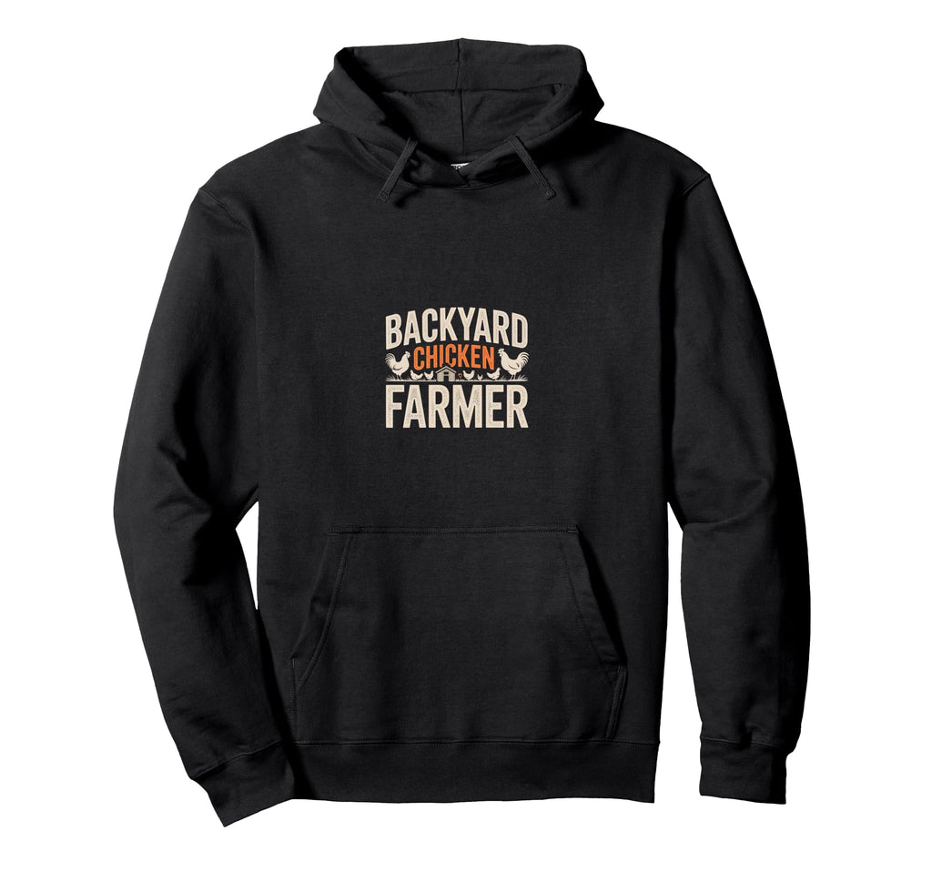 Backyard Chicken Farmer Chicken Mom Hoodie - Graphic Print for Adults - T-Shirt, Sweatshirt, Hoodie