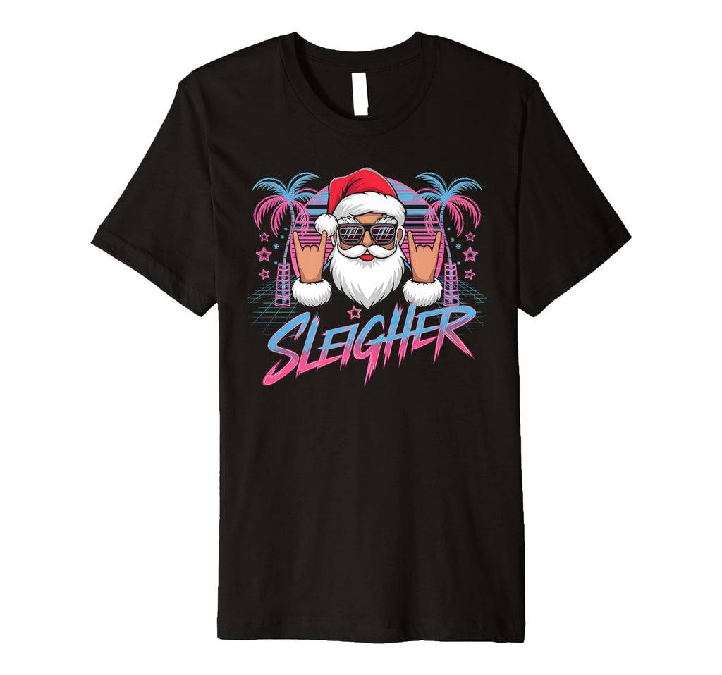 Sleigher Santa Neon 80S Fun T-Shirt - Novelty Apparel Men Women - T-Shirt, Sweatshirt, Hoodie