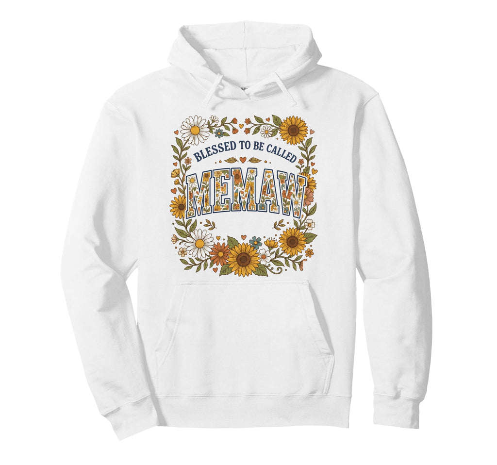 Blessed To Be Called Memaw Flowers Hoodie - Aesthetic Graphic Men Women - T-Shirt, Sweatshirt, Hoodie