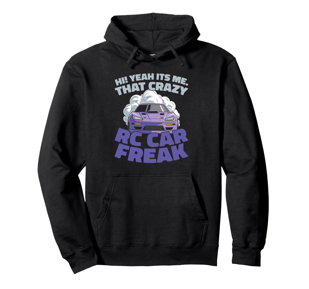 Rc Car Remote Control Rc Car Hoodie - Fun Novelty Design for Adults - T-Shirt, Sweatshirt, Hoodie