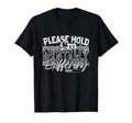Please Hold Im Mentally Buffering T-Shirt - Custom Art Print Men Women - T-Shirt, Sweatshirt, Hoodie