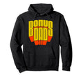 Bonus Dad Super Funny Super Hoodie - Casual Everyday Wear for Adults - T-Shirt, Sweatshirt, Hoodie