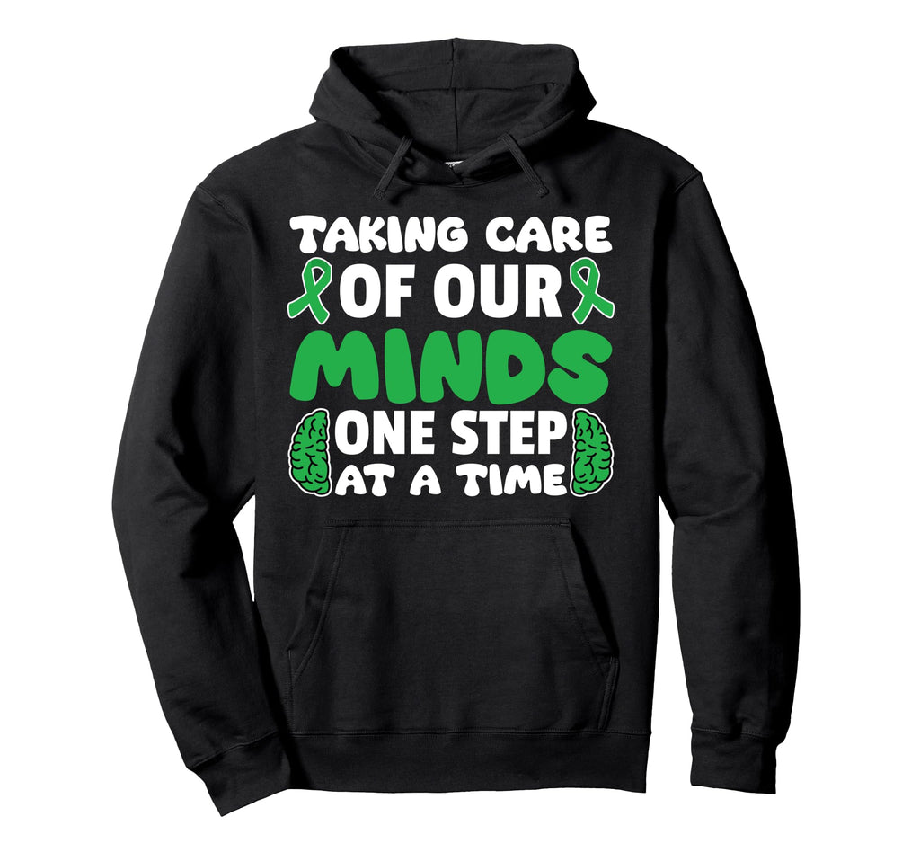 Taking Care Our Minds One Step Time Hoodie - Unique Graphic Men Women - T-Shirt, Sweatshirt, Hoodie