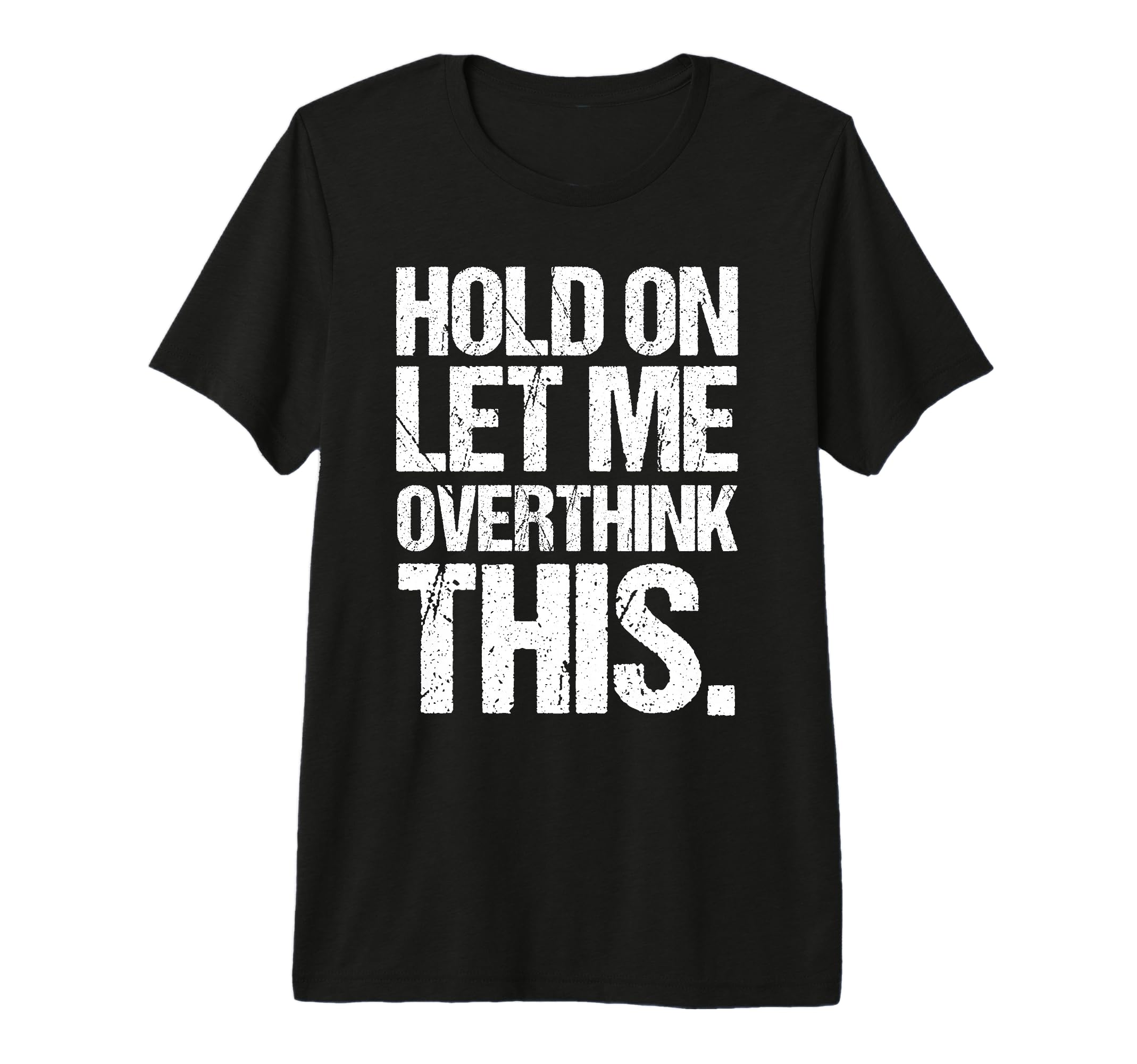 Overthinker Distressed Introverts Tri T-Shirt - Unique Graphic Men Women - T-Shirt, Sweatshirt, Hoodie