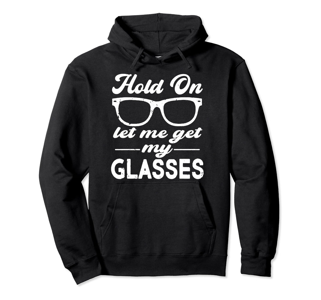 Funny Overthinker Hold Let Me Get My Hoodie - Aesthetic Graphic for Adults - T-Shirt, Sweatshirt, Hoodie