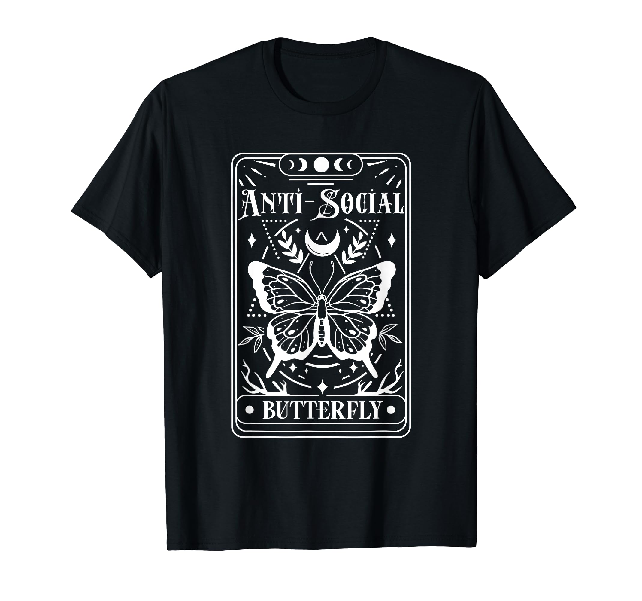 Anti Social Butterfly Funny Sarcastic T-Shirt - Trendy Graphic Unisex - T-Shirt, Sweatshirt, Hoodie