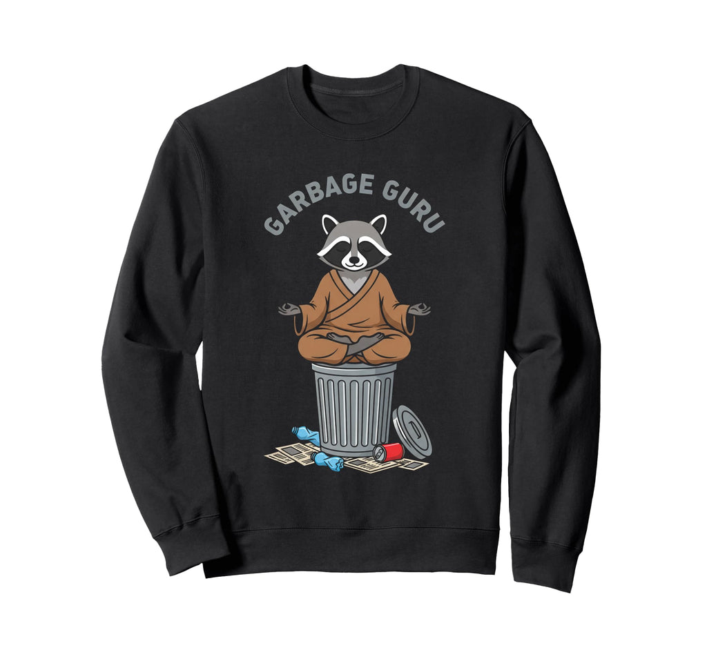 Garbage Guru Zen Raccoon Meditation Sweatshirt - Trendy Graphic Men Women - T-Shirt, Sweatshirt, Hoodie