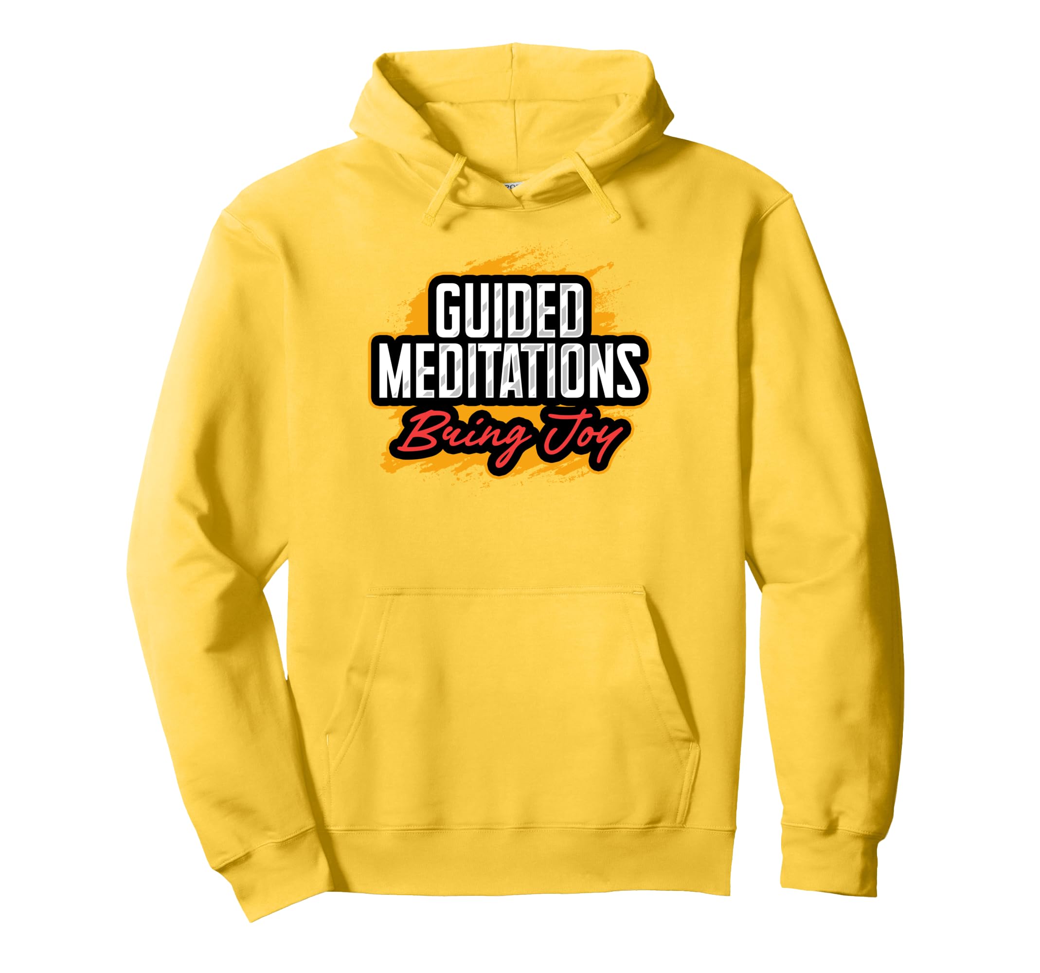 Guided Meditations Bringing Joy Hoodie - Unique Graphic Men Women - T-Shirt, Sweatshirt, Hoodie