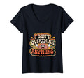Womens I Dont Overthink Anything T-Shirt - Novelty Apparel for Adults - T-Shirt, Sweatshirt, Hoodie