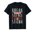 Break Silence End Stigma Mental Health T-Shirt - Novelty Apparel Unisex - T-Shirt, Sweatshirt, Hoodie