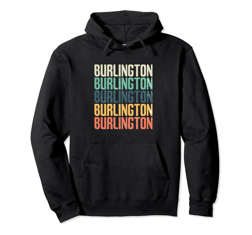Typography 1970S 1980S Burlington Hoodie - Fun Novelty Design Unisex - T-Shirt, Sweatshirt, Hoodie