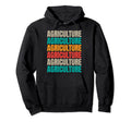 Agriculture Typography Hoodie - Custom Art Print Men Women - T-Shirt, Sweatshirt, Hoodie