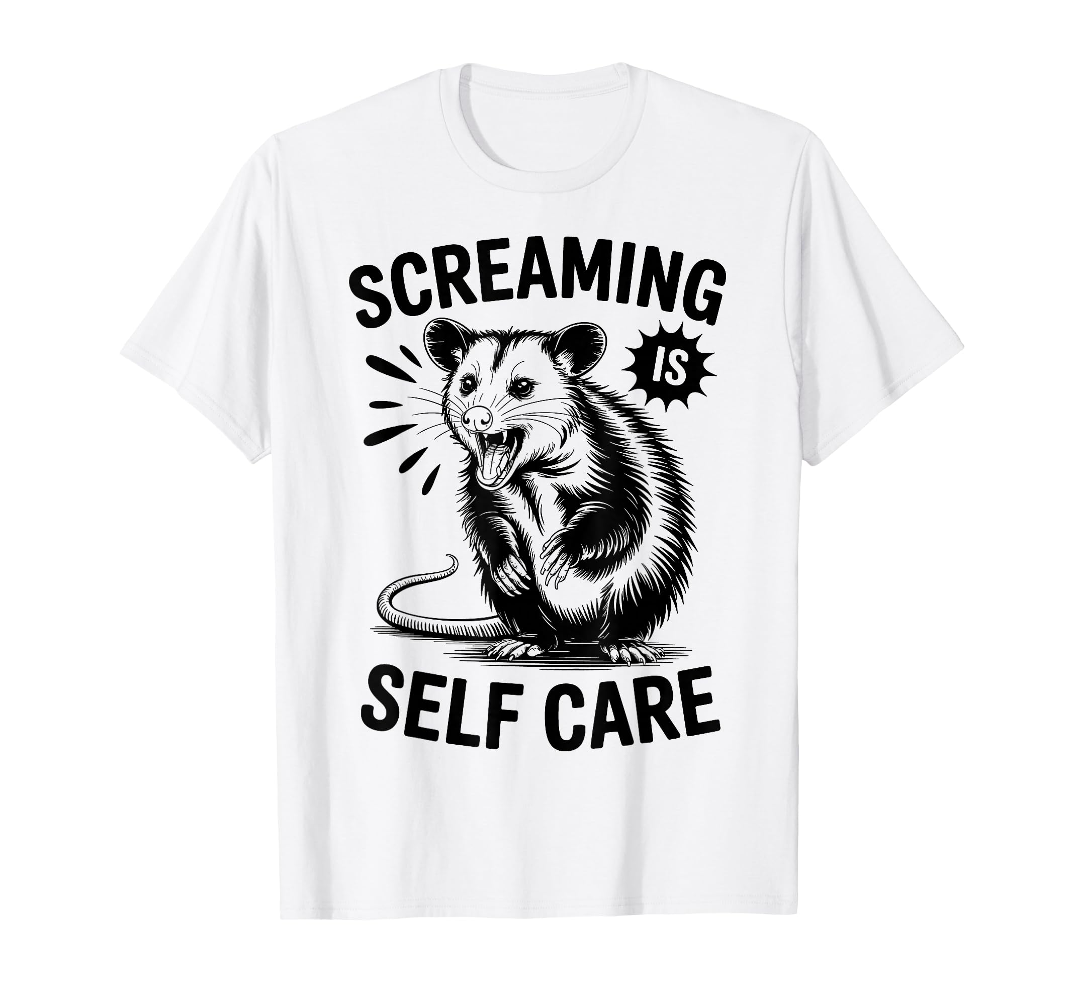 Funny Opossum Raccoon Screaming Is T-Shirt - Trendy Graphic for Adults - T-Shirt, Sweatshirt, Hoodie