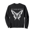 Anti Social Butterfly Sweatshirt - Unique Graphic Unisex - T-Shirt, Sweatshirt, Hoodie