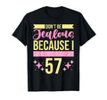 Dont Be Jealous Because I This Good 57 T-Shirt - Trendy Graphic Unisex - T-Shirt, Sweatshirt, Hoodie