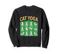 Cat Yoga Poses Cats Practicing Sweatshirt - Trendy Graphic Unisex - T-Shirt, Sweatshirt, Hoodie