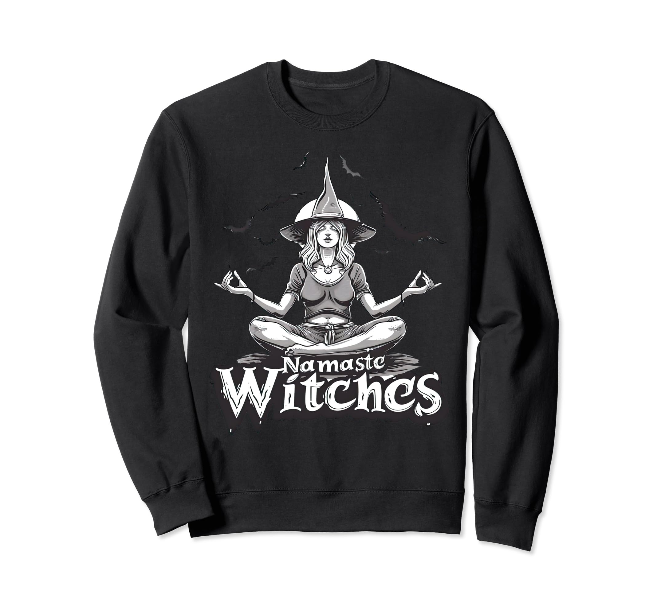 Namaste Witches Funny Witch Sweatshirt - Aesthetic Graphic for Adults - T-Shirt, Sweatshirt, Hoodie