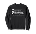 Semicolon Depression Awareness Mental Sweatshirt - Graphic Print Unisex - T-Shirt, Sweatshirt, Hoodie