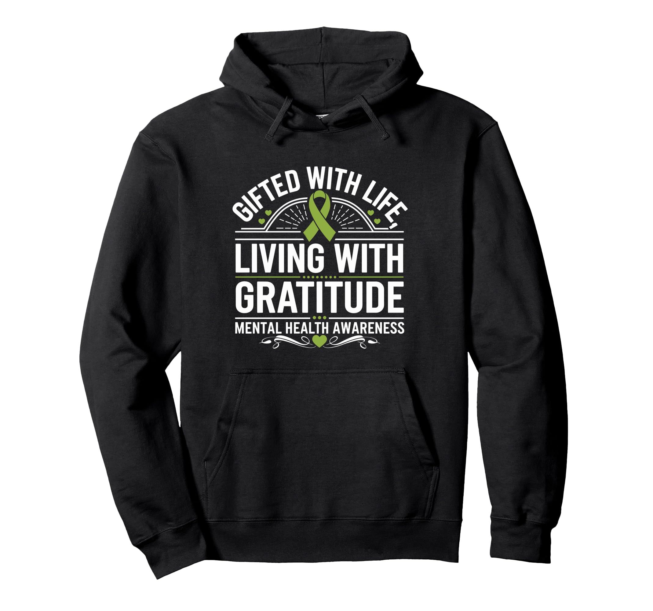 Positive Motivational Mental Health Hoodie - Unique Graphic Unisex - T-Shirt, Sweatshirt, Hoodie