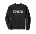 Spain 70S 80S Type Flag Sweatshirt - Streetwear Style Men Women - T-Shirt, Sweatshirt, Hoodie