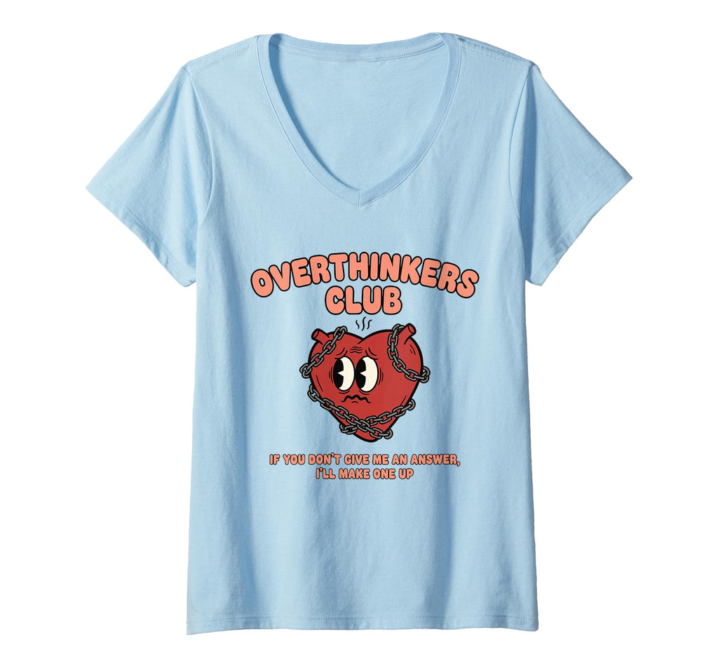 Womens Overthinkers Club Heart Funny T-Shirt - Custom Art Print for Adults - T-Shirt, Sweatshirt, Hoodie