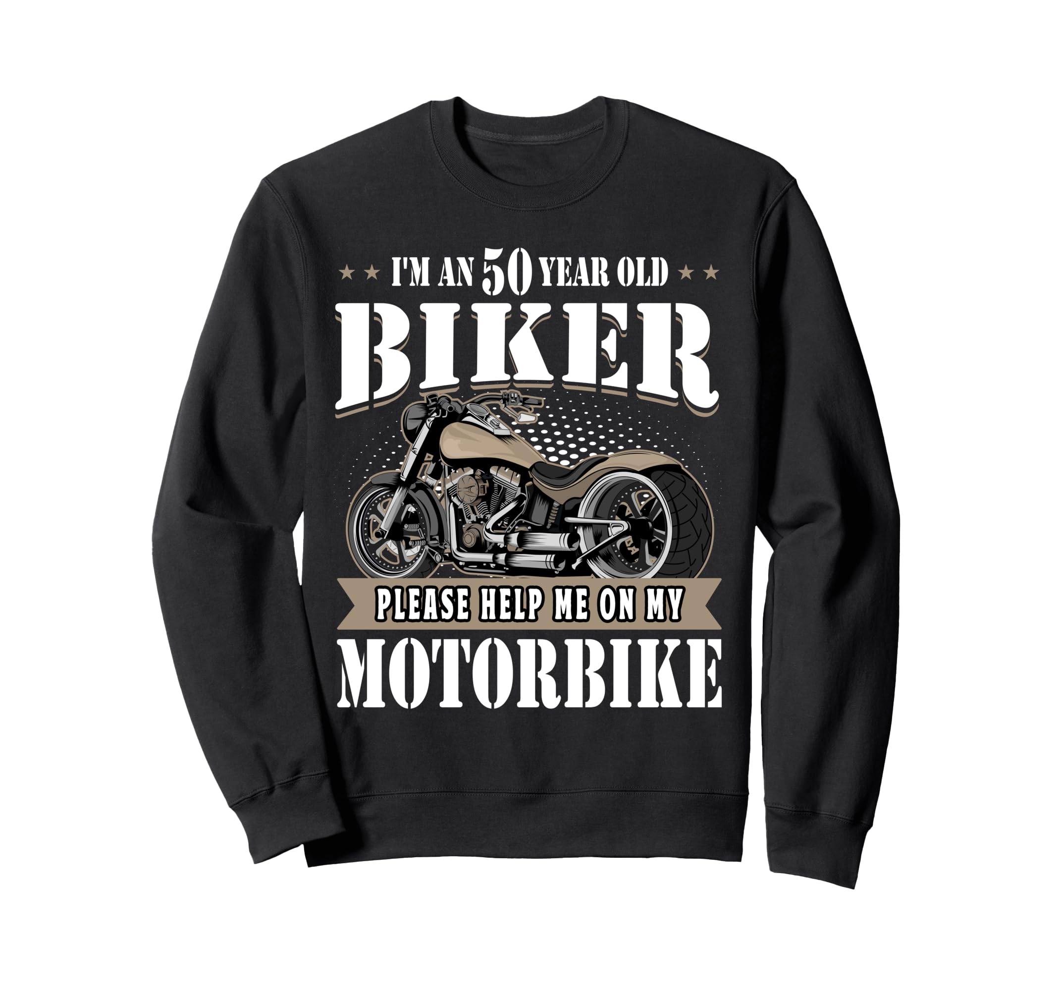50Th Biker Birthday Gifts Motorcycle Sweatshirt - Trendy Graphic Unisex - T-Shirt, Sweatshirt, Hoodie