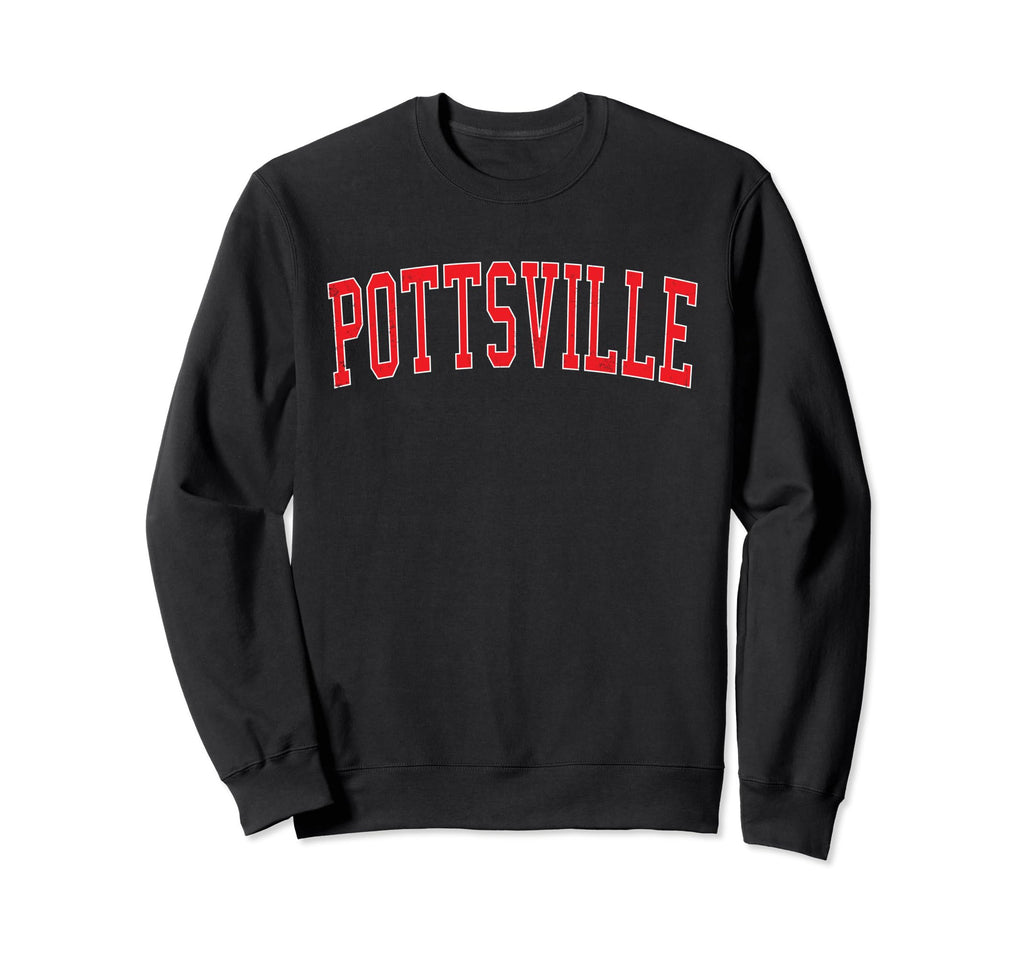Pottsville Pa Distressed Red Varsity Sweatshirt - Novelty Apparel Men Women - T-Shirt, Sweatshirt, Hoodie