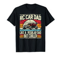 Rc Car Dad Cooler Funny Rc Cars T-Shirt - Minimalist Print Men Women - T-Shirt, Sweatshirt, Hoodie