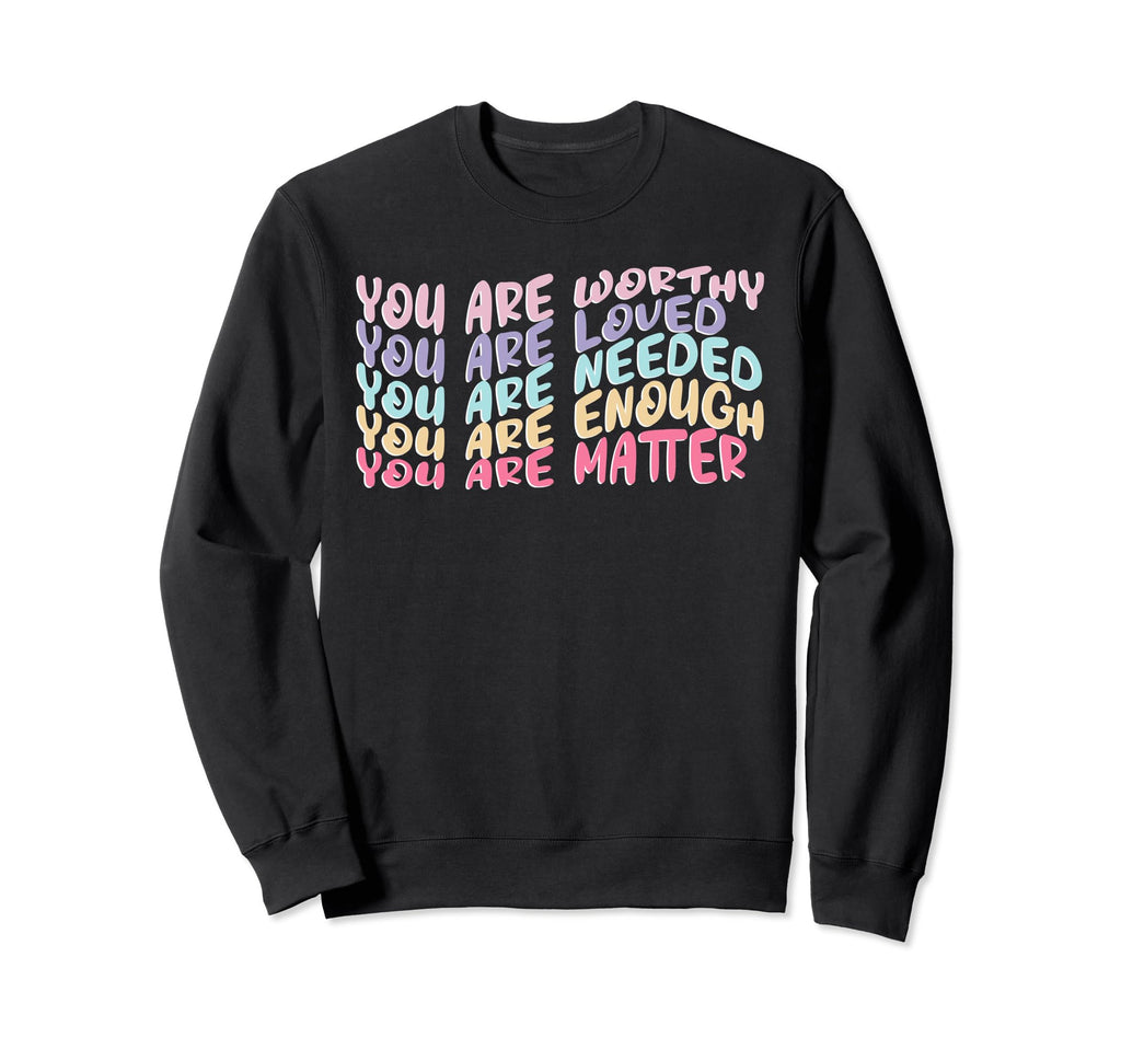 You Matter Kindness Be Kind Groovy Sweatshirt - Unique Graphic Unisex - T-Shirt, Sweatshirt, Hoodie