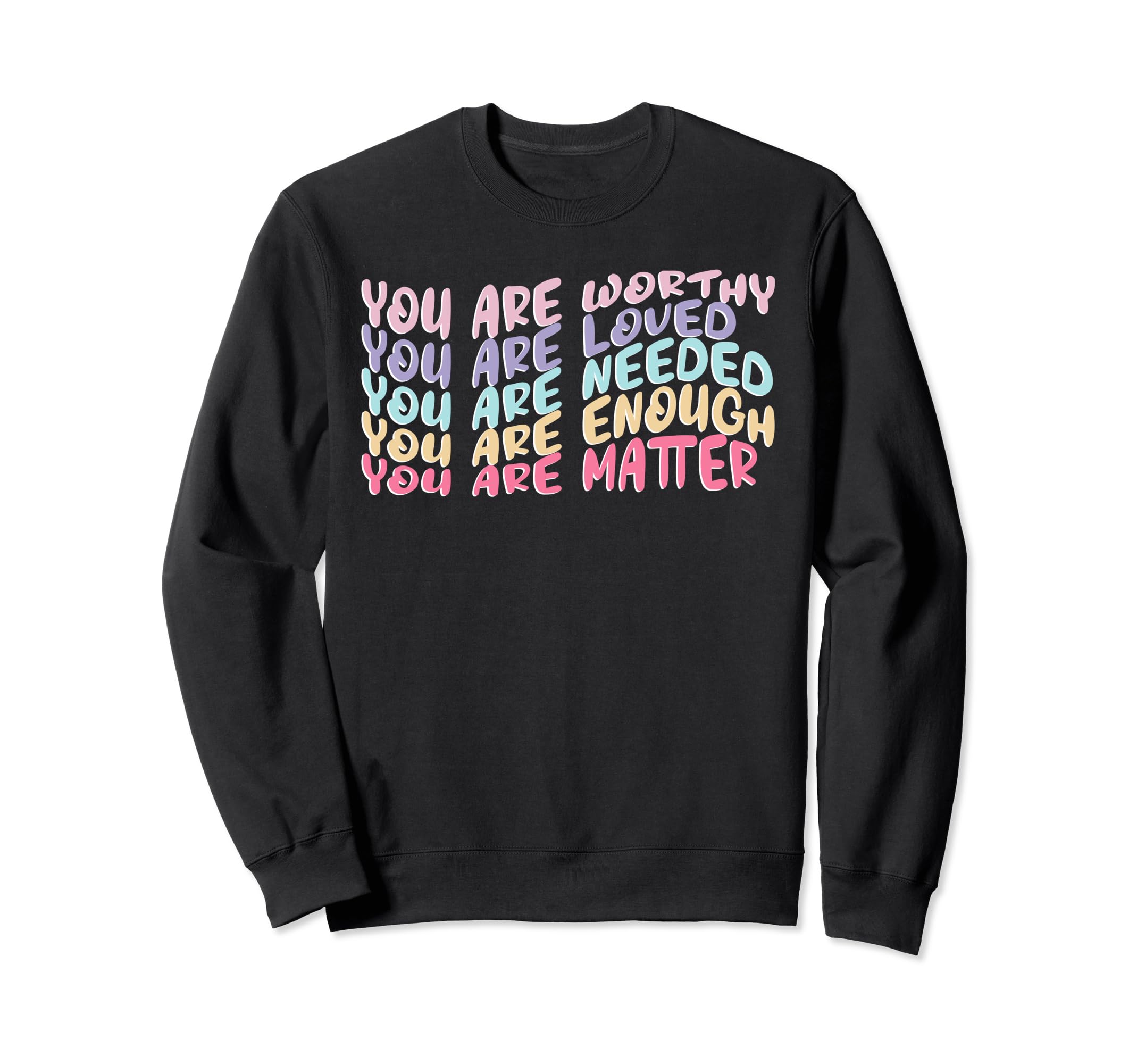 You Matter Kindness Be Kind Groovy Sweatshirt - Unique Graphic Unisex - T-Shirt, Sweatshirt, Hoodie