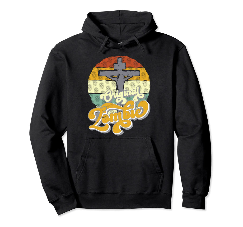 Jesus Christ Original Zombie Day Dead Hoodie - Unique Graphic Men Women - T-Shirt, Sweatshirt, Hoodie