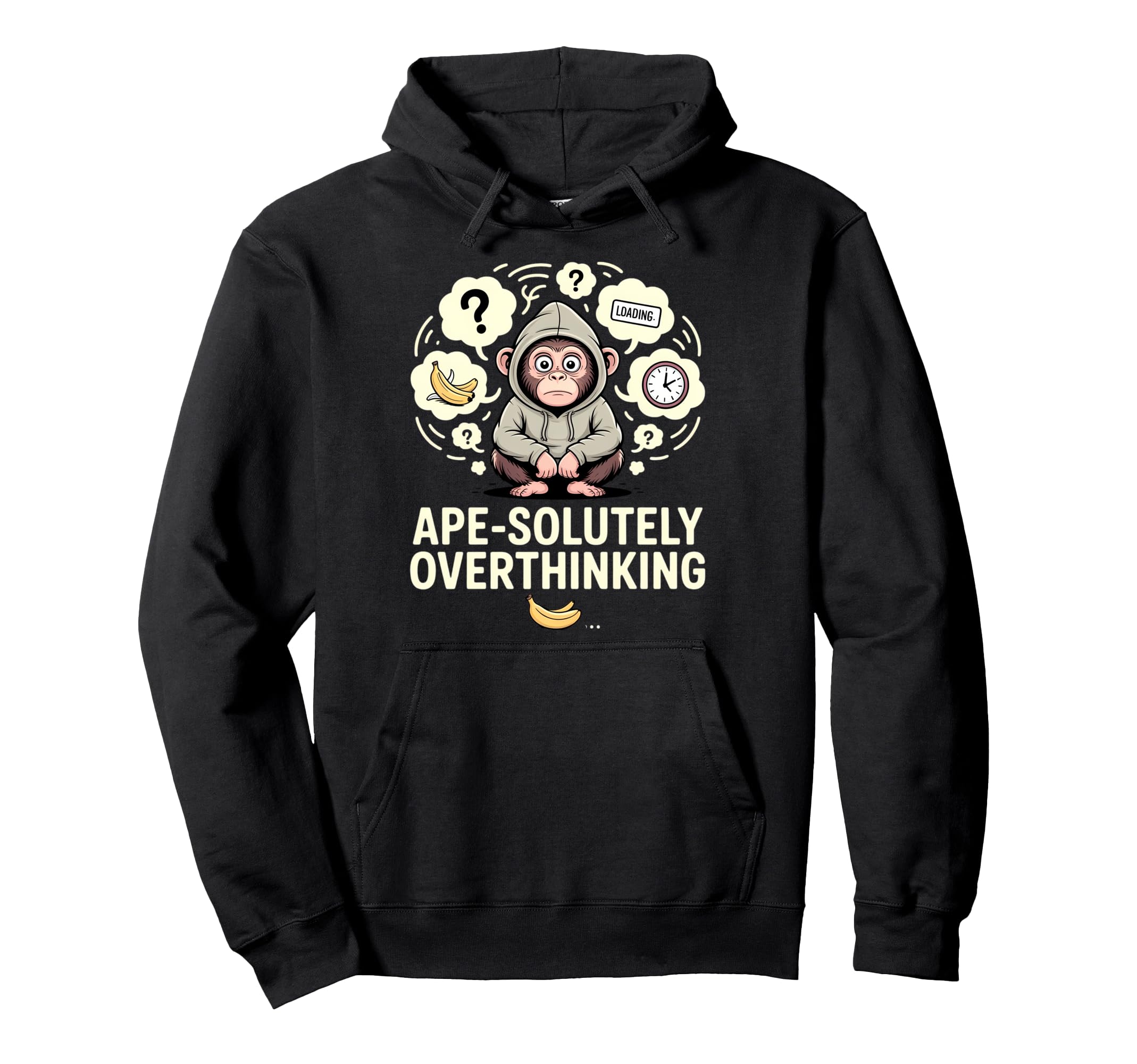 Overthinking Ape Anxiety Awkward Animal Hoodie - Graphic Print for Adults - T-Shirt, Sweatshirt, Hoodie