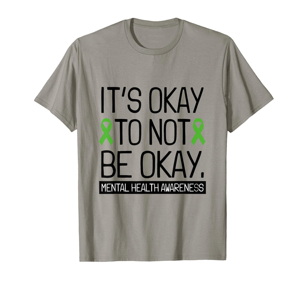 Its Okay To Not Be Okay Green Ribbon T-Shirt - Graphic Print for Adults - T-Shirt, Sweatshirt, Hoodie