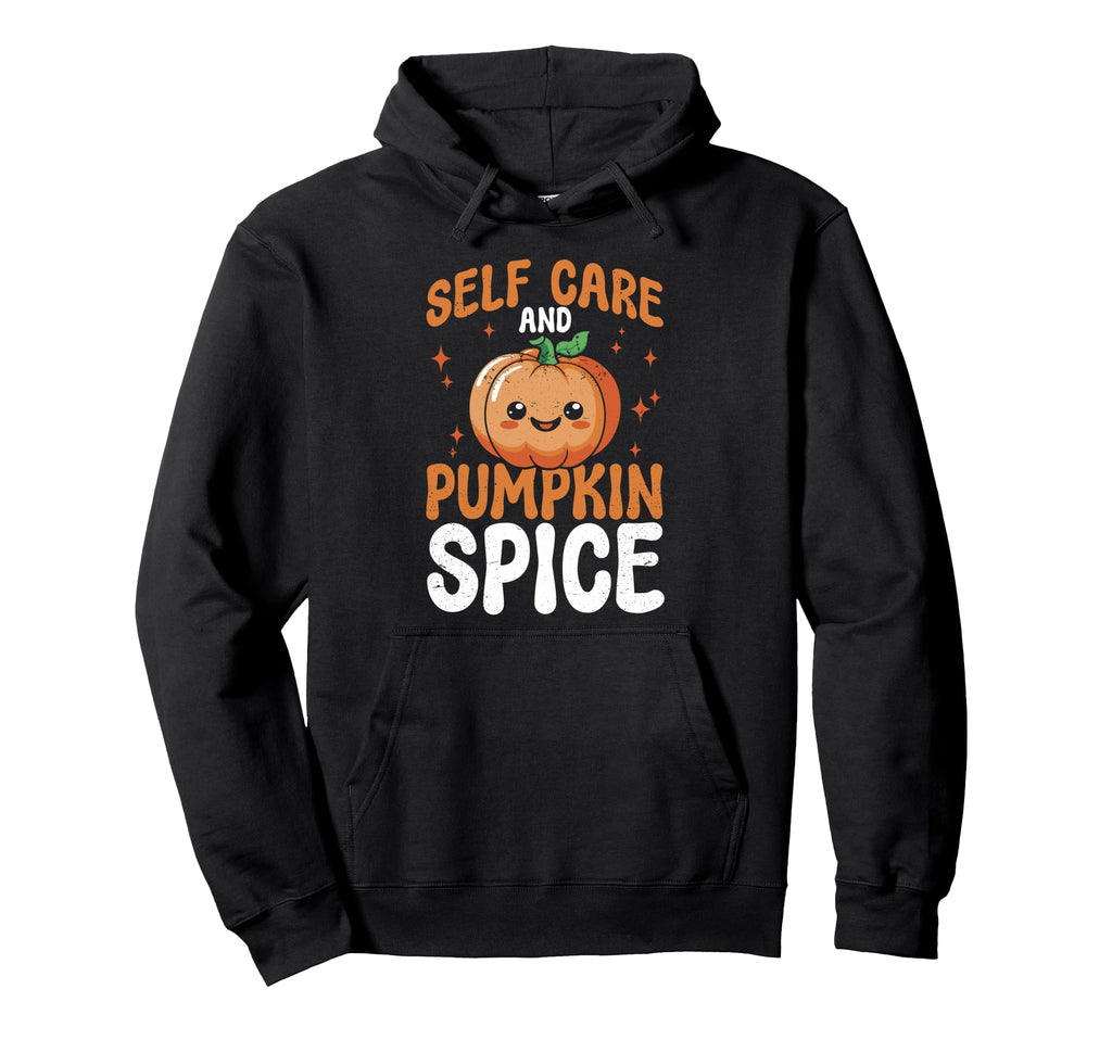 Mental Health Self Care And Pumpkin Hoodie - Minimalist Print Men Women - T-Shirt, Sweatshirt, Hoodie