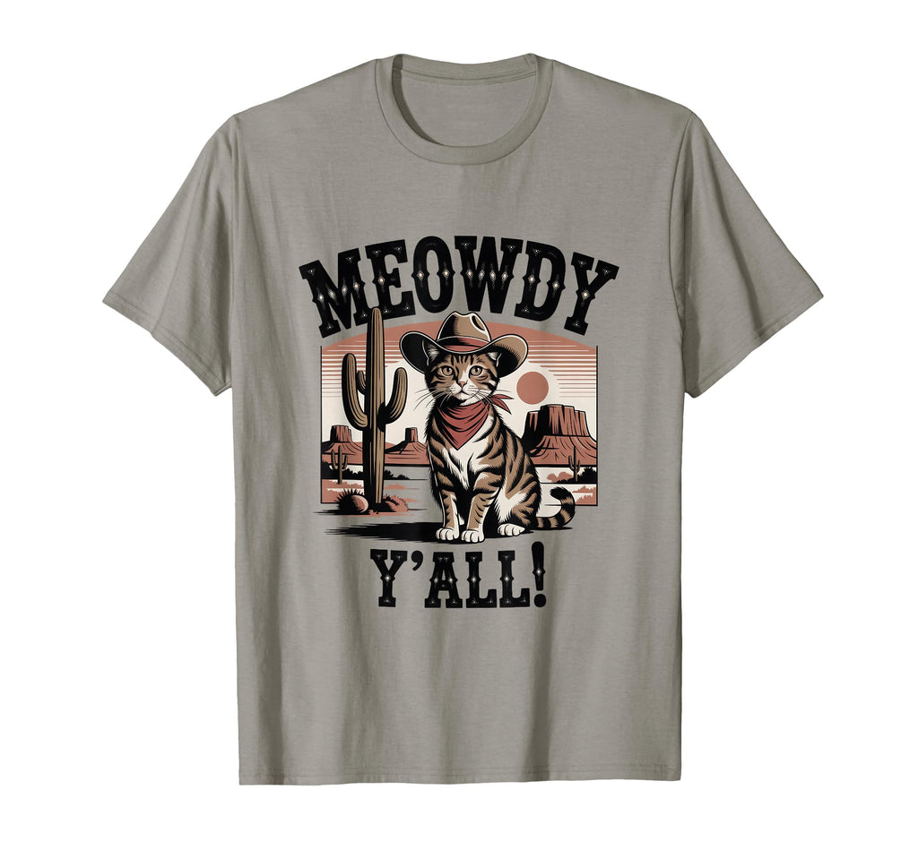 Meowdy You All Whiskers Wind T-Shirt - Casual Everyday Wear Men Women - T-Shirt, Sweatshirt, Hoodie