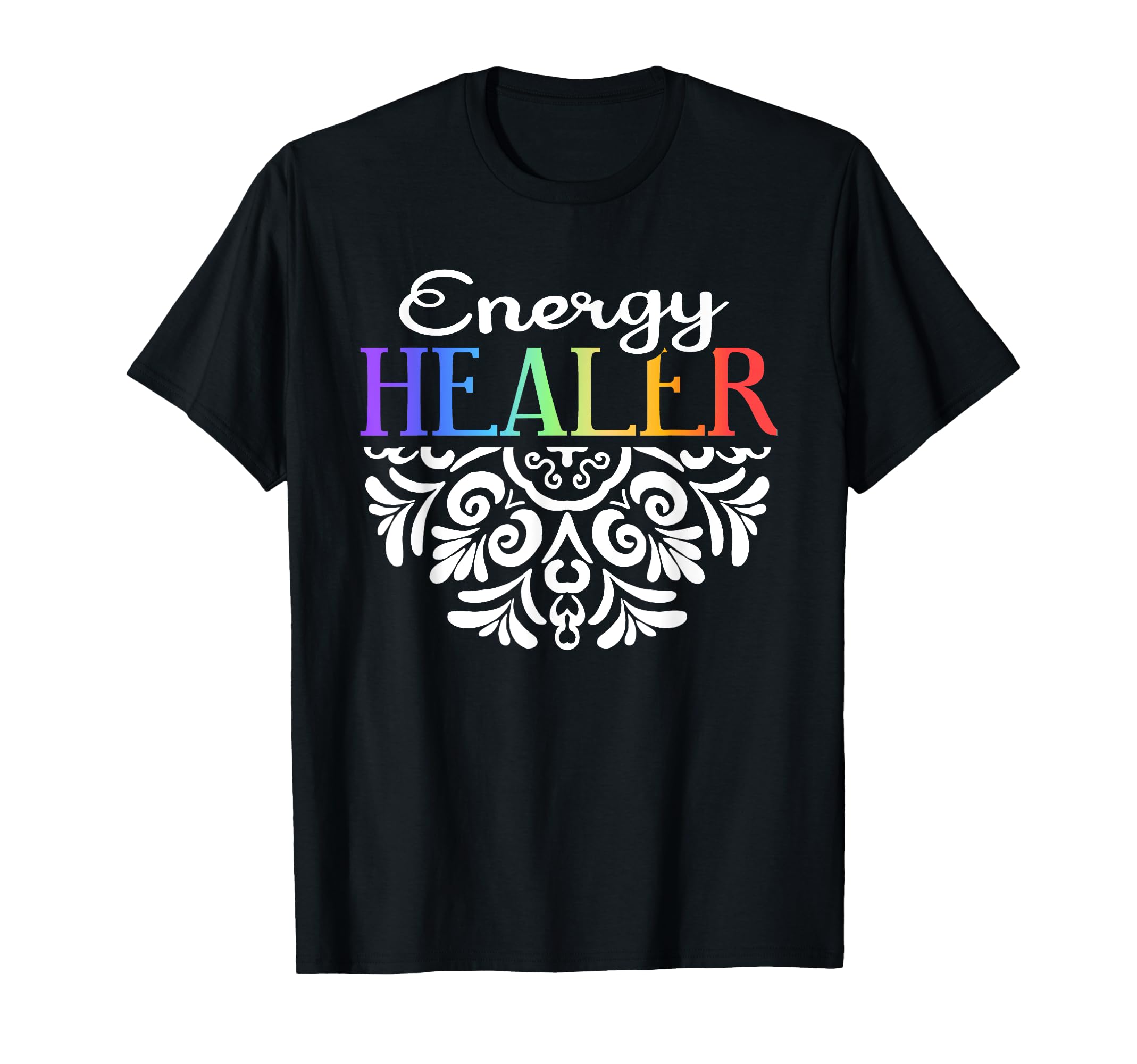 Energy Chakra Holistic Healing T-Shirt - Fun Novelty Design Men Women - T-Shirt, Sweatshirt, Hoodie