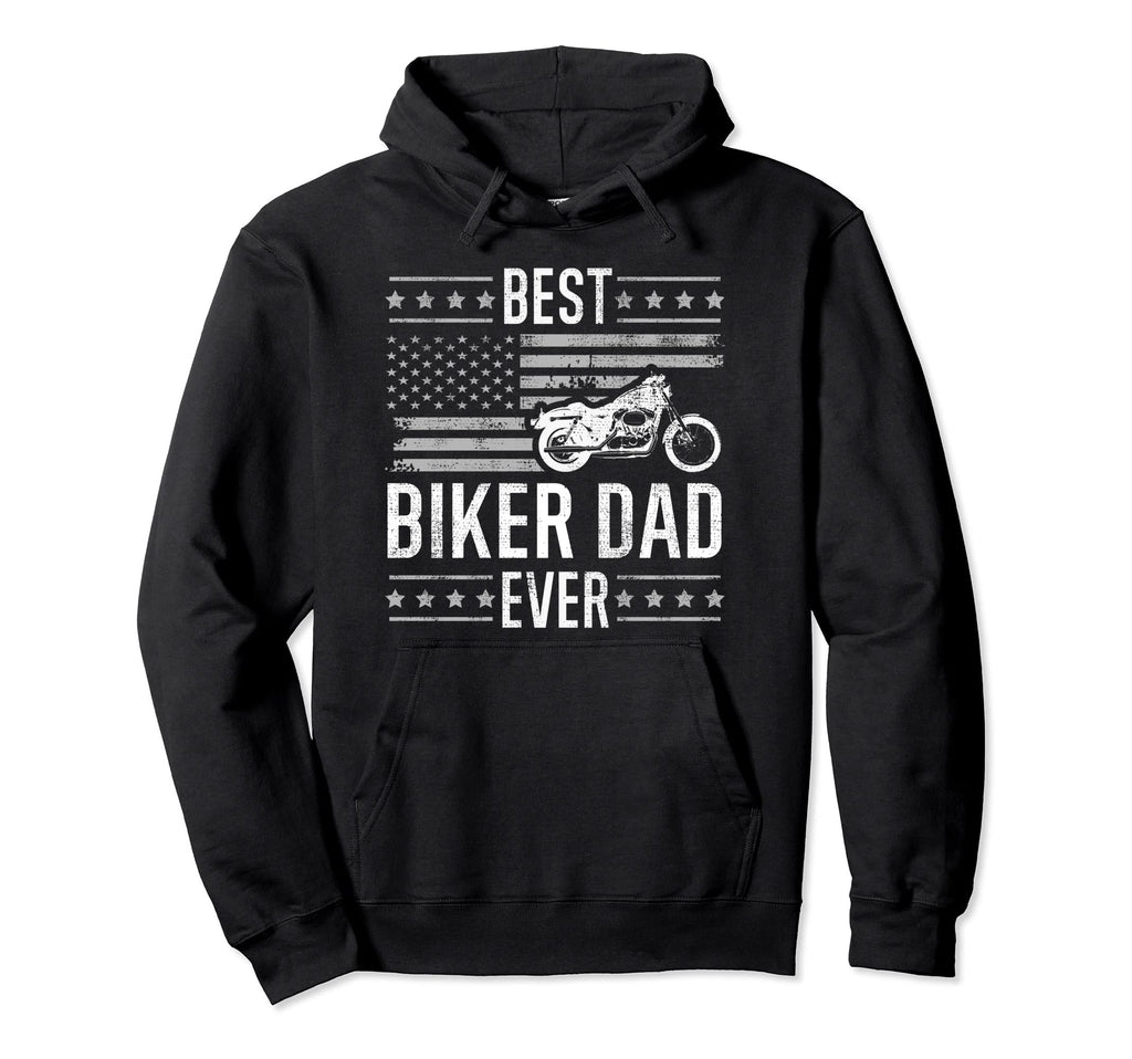 Best Biker Dad Ever Motorcycle American Flag Hoodie - Unique Graphic Unisex - T-Shirt, Sweatshirt, Hoodie