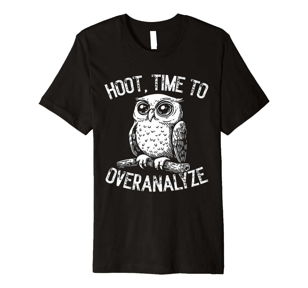 Hoot Owl Overthinkers And Deep T-Shirt - Minimalist Print for Adults - T-Shirt, Sweatshirt, Hoodie