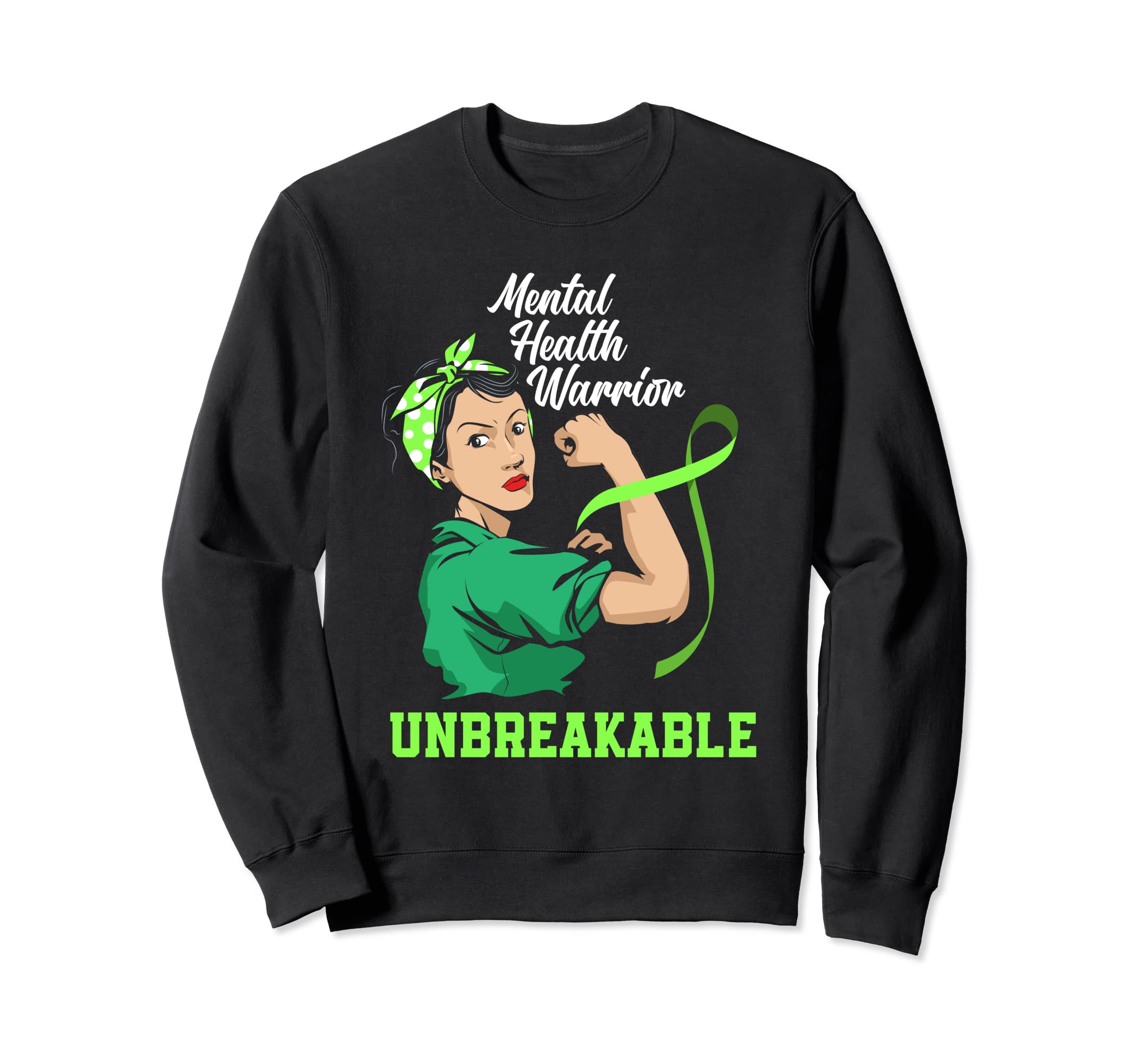 Mental Health Warrior Unbreakable Sweatshirt - Minimalist Print Men Women - T-Shirt, Sweatshirt, Hoodie