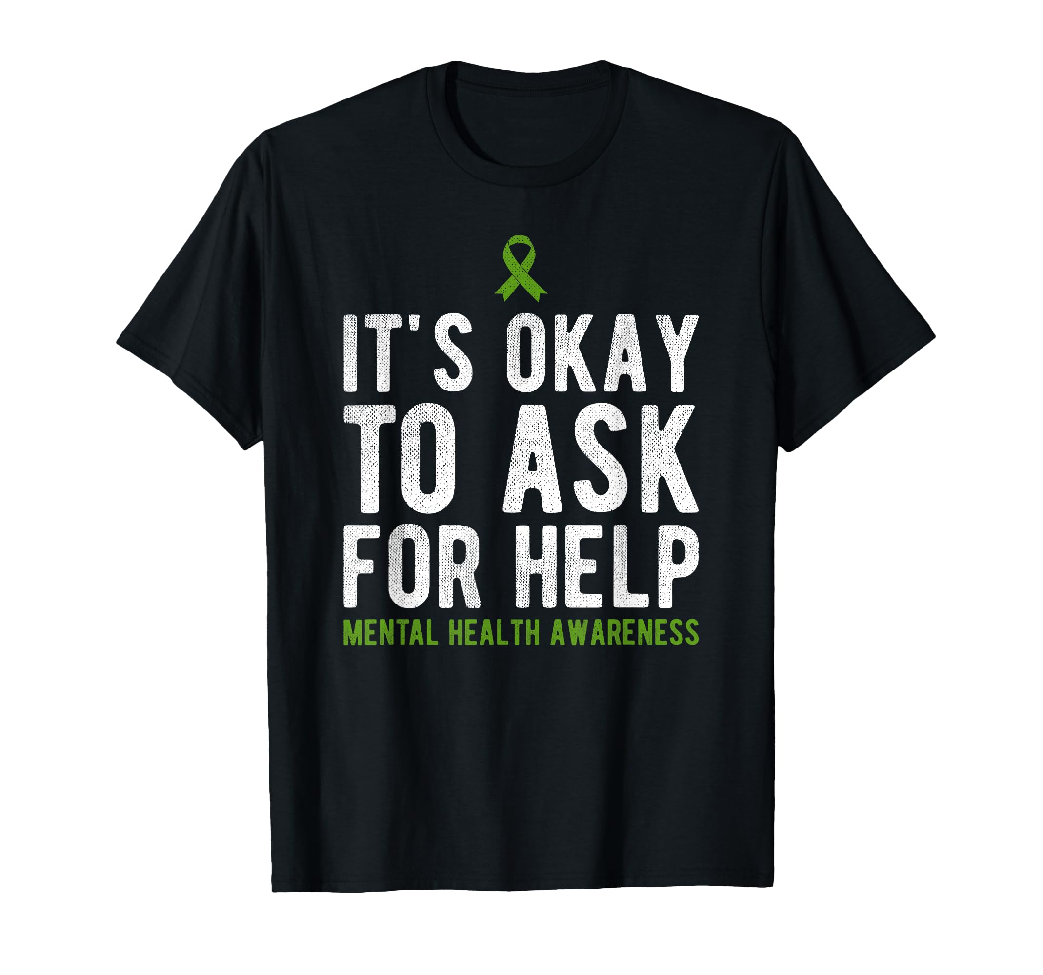 Its Okay To Ask Mental Health Awareness T-Shirt - Graphic Print for Adults - T-Shirt, Sweatshirt, Hoodie