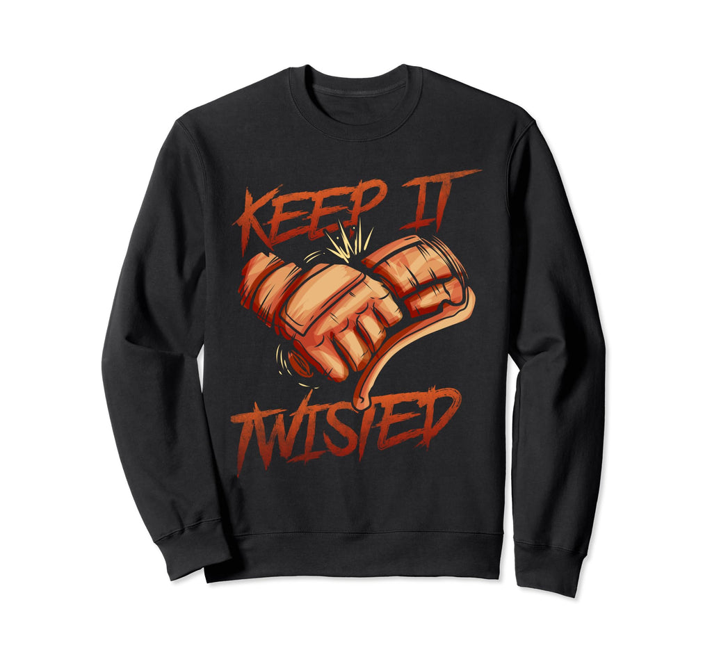 Keep It Twisted Motorcycle Sweatshirt - Graphic Print Men Women - T-Shirt, Sweatshirt, Hoodie