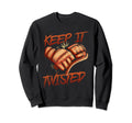 Keep It Twisted Motorcycle Sweatshirt - Graphic Print Men Women - T-Shirt, Sweatshirt, Hoodie