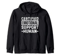 Certified Emotional Support Human T T-Shirt - Aesthetic Graphic for Adults - T-Shirt, Sweatshirt, Hoodie